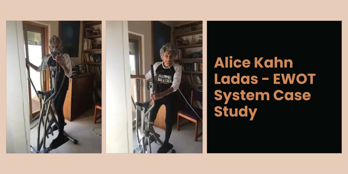 Alice Kahn Ladas - Turbo Oxygen EWOT System Case Study