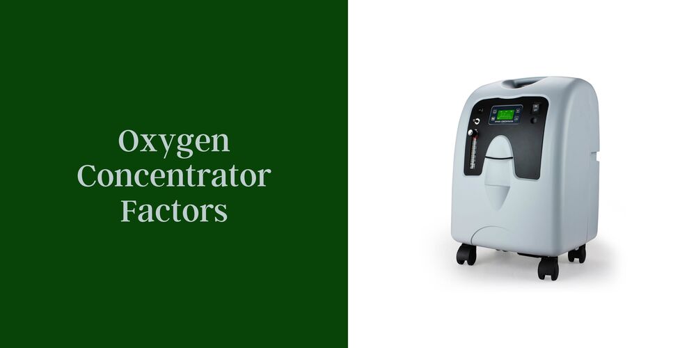 Oxygen Concentrator Factors