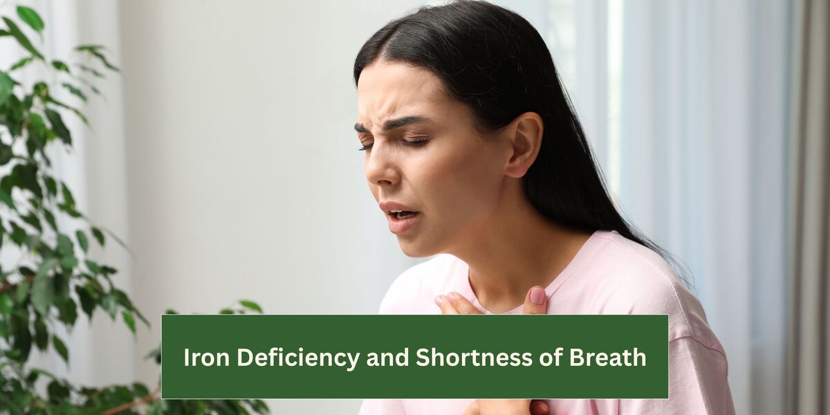 Connection Between Iron Deficiency and Shortness of Breath