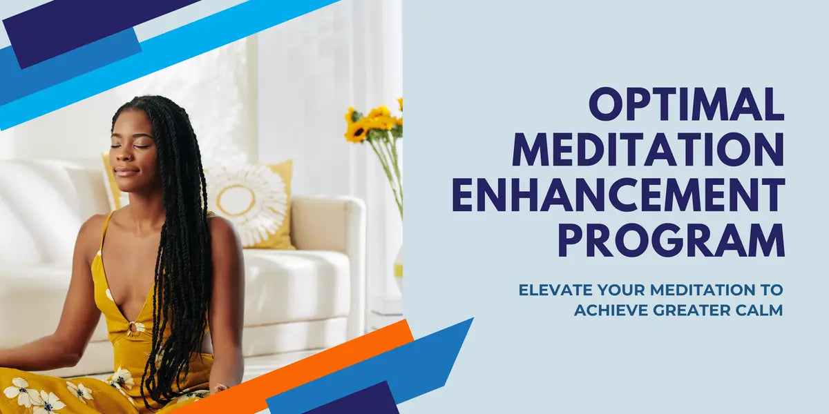 Optimal Meditation Enhancement Course - Optimal Breathing Self Mastery Program