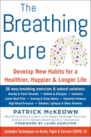Book cover of 'The Breathing Cure' by Patrick McKeown with colorful design elements.